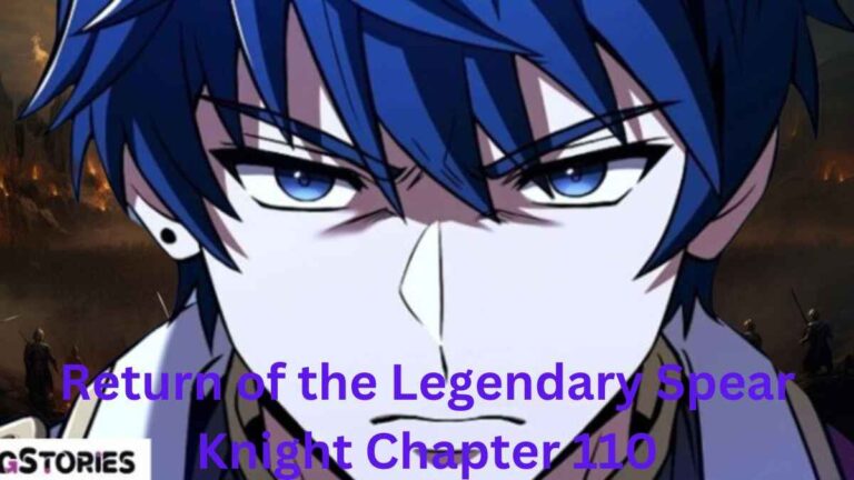 Return of the Legendary Spear Knight Chapter 110