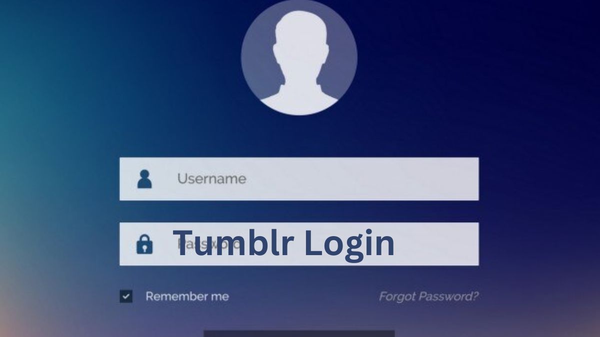 Easy Tumblr Login Instructions for Everyone