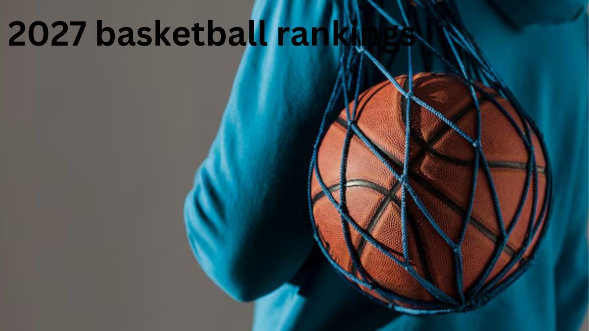 2027 basketball rankings showcasing future stars and top recruits.