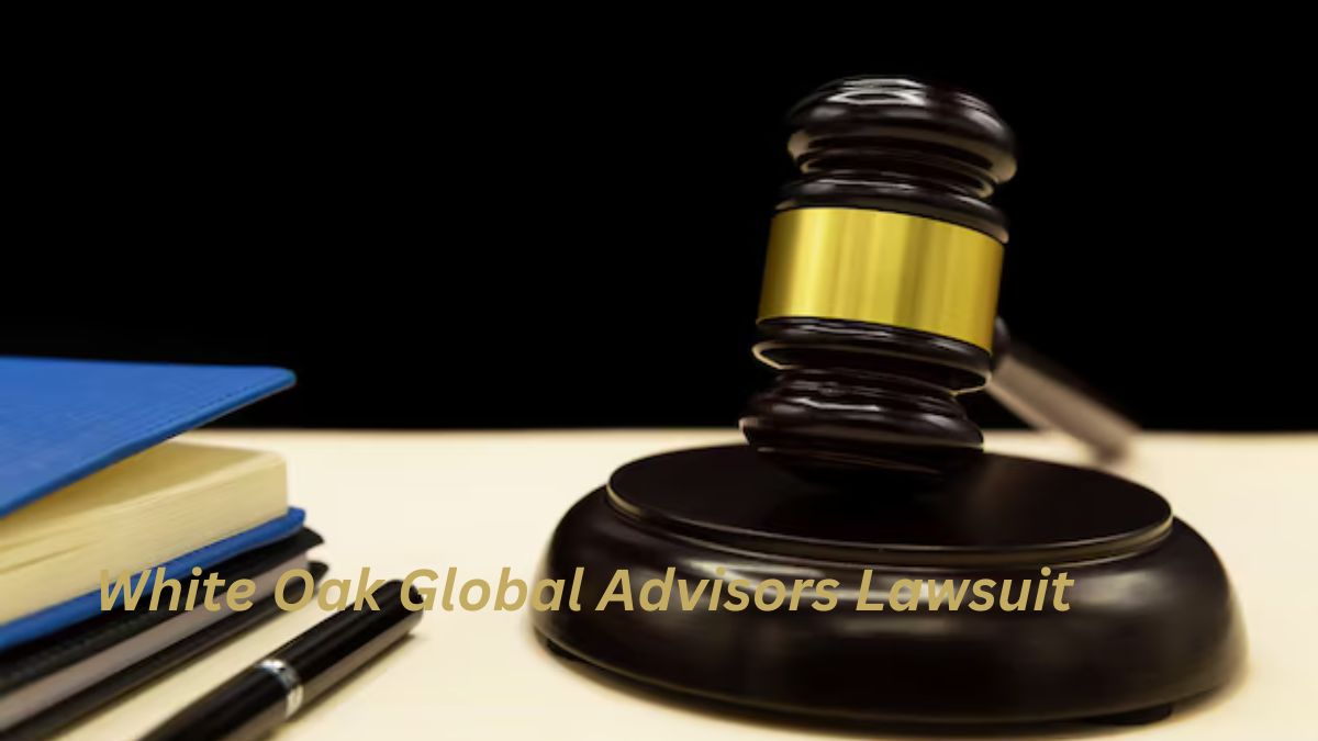 White Oak Global Advisors Lawsuit