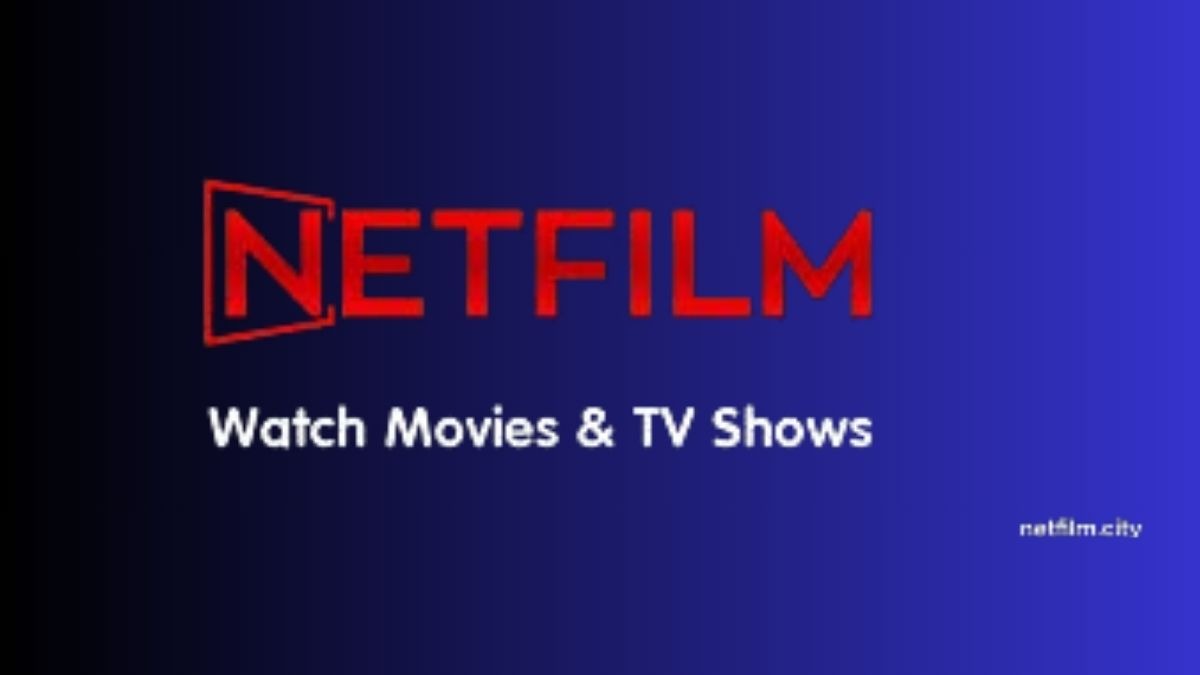 The Ultimate Guide to Netfilm Explore the Best Streaming Platform