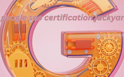 Mastering SEO Google SEO Certification Jack Yan