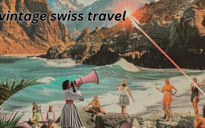 The Timeless Allure of Vintage Swiss Travel Poster