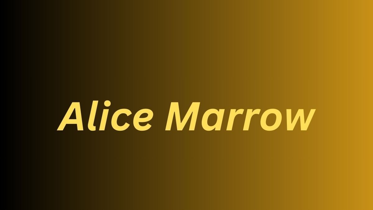 Alice Marrow